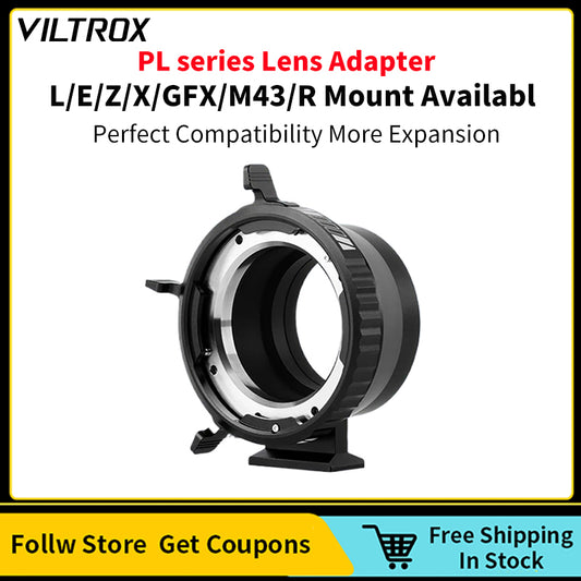 VILTROX PL Series Lens Adapter Transfer to Leica Panasonic Sigma L Sony E Nikon Z Fuji X G Panasonic Olympus M43 Cameras